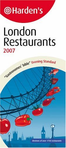 City Travel Guides Discounted  Used : Hardens London Restaurants 2007 (Harden's London Restaurants 2007) (Hardens Guide)