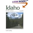  Idaho for the Curious: A Guide  by Cort Conley
