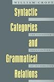 cover of Syntactic Categories and Grammatical Relations: The Cognitive Organization of Information