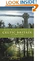 Every Pilgrim's Guide to Celtic Britain and Ireland