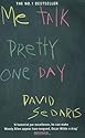 Me Talk Pretty One Day