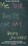 Me Talk Pretty One Day