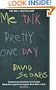 Me Talk Pretty One Day