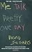 Me Talk Pretty One Day