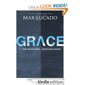 Grace: More Than We Deserve, Greater Than We Imagine