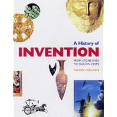 A History of Invention Handbook: From Stone Axes to Silicon Chips