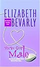 You've Got Male (Harlequin Romance)