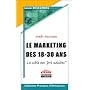 Le Marketing des 18-30 ans : La Cible des "pr�-adultes"