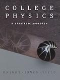 College Physics: A Strategic Approach
