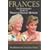 Frances: The Remarkable Story of Princess Diana's Mother