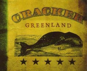 CRACKER - Greenland - Zortam Music