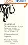 Learning Disabilities and Psychosocial Functioning: A Neuropsychological Perspective
