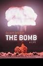 The Bomb: A...