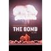 The Bomb: A Life