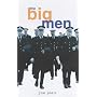 The Big Men