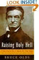 Raising Holy Hell