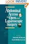 Abdominal Access in Open and Laparoscopic Surgery