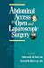 Abdominal Access in Open and Laparoscopic Surgery