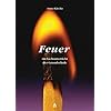 Feuer: Im Sachunterricht der Grundschule