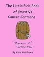 The Little Pink eBook of (mostly) Cancer Cartoons