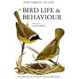The Sibley Guide to Bird Life & Behaviour (Ornithology)