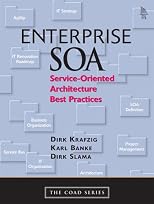 Enterprise SOA: Service-Oriented Architecture Best Practices (The Coad Series)