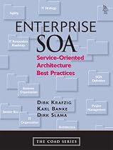 Enterprise SOA: Service-Oriented Architecture Best Practices