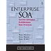 Enterprise SOA: Service-Oriented Architecture Best Practices