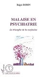 Malaise en psychiatrie : Le triomphe de la confusion