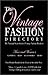 Search : The Vintage Fashion Directory: The National Sourcebook of Vintage Fashion Retailers