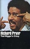 That Nigger's Crazy