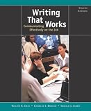 Writing That Works: Communicating Effectively on the Job