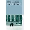 Durch Schnee: Erz�hlungen und Prosaminiaturen (suhrkamp taschenbuch)