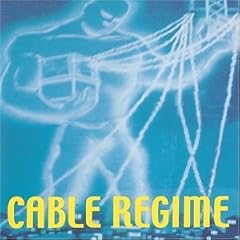Cable Regime