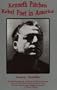 Kenneth Patchen: Rebel Poet in America