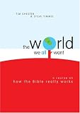 World We All Want, The