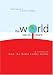 The World We All Want: A Course on How the Bible Really Works