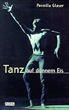 Tanz auf d�nnem Eis