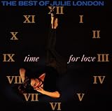 Time for Love - The Best of Julie London