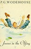 Jeeves in the Offing (Wodehouse, P. G. Collector's Wodehouse.)