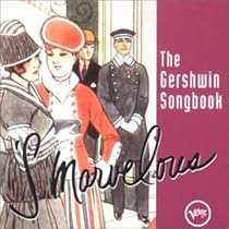 'S Marvelous: The Gershwin Songbook