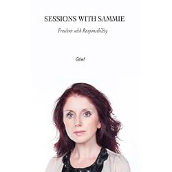 Sessions with Sammie: Grief