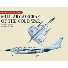 Military Aircraft of the Cold War (Aviation Factfile)