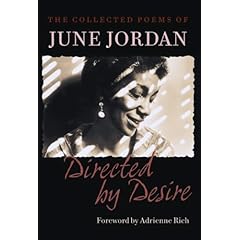 Directed by Desire: The Collected Poems of June Jordan