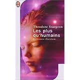 Les plus qu'humainspar Theodore Sturgeon