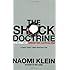 The Shock Doctrine: The Rise of Disaster Capitalism
