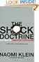 The Shock Doctrine: The Rise of Disaster Capitalism