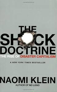 Image of The Shock Doctrine: The Rise of Disaster Capitalism