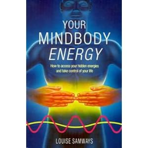 Your Mindbody Energy  - Louise Samways 