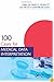100 Cases for Medical Data Interpretation